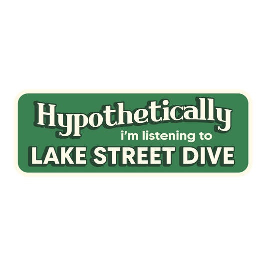Lake Street Dive Bumper Stickers