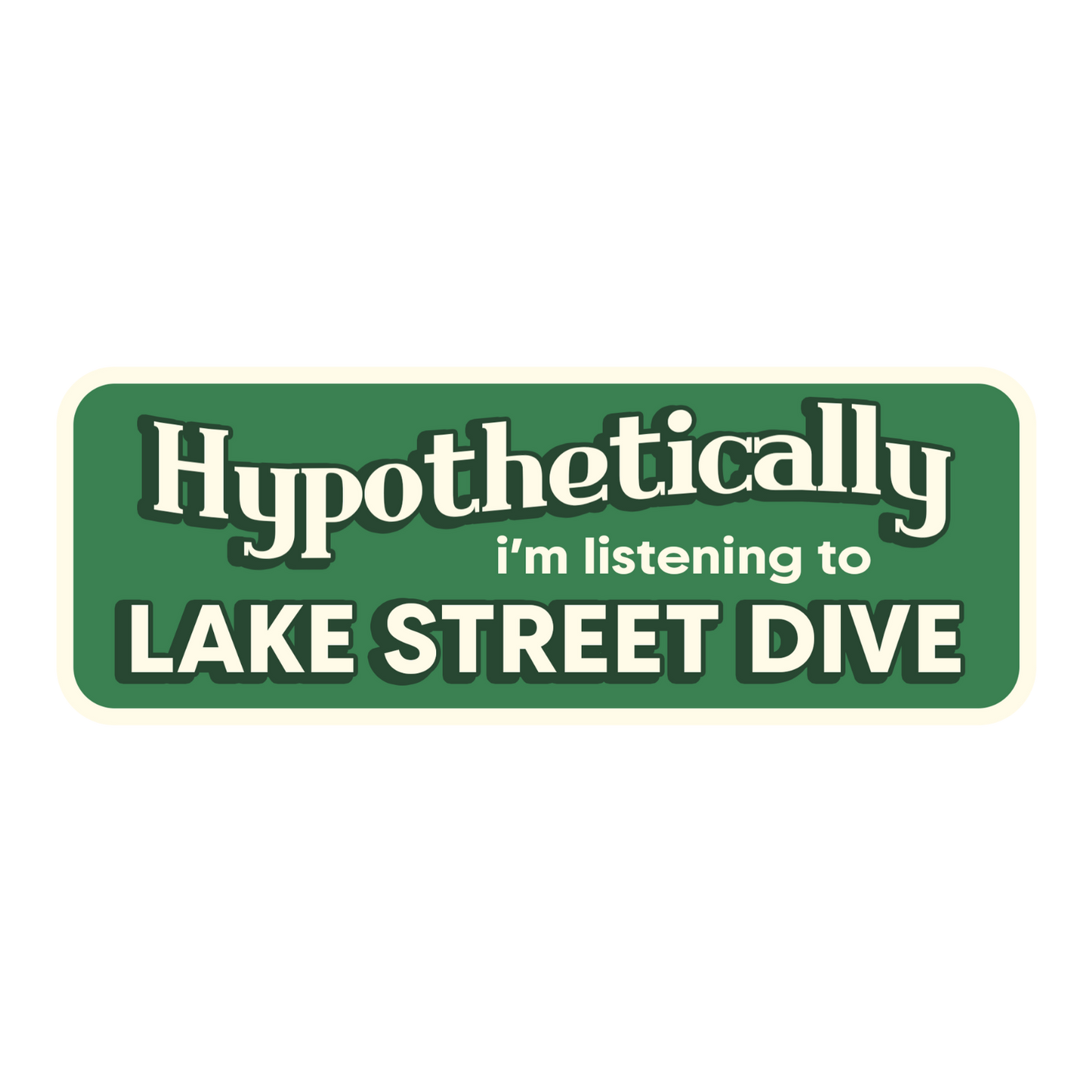 Lake Street Dive Bumper Stickers